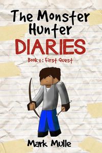 Produktbild: The Monster Hunter Diaries Book 1