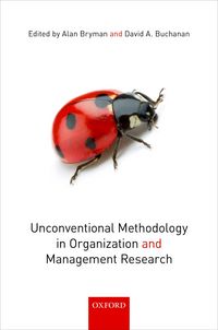 Produktbild: Unconventional Methodology in Organization and Management Research