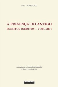 Produktbild: A Presen&ccedil;a Do Antigo