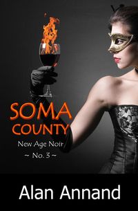 Produktbild: Soma County (New Age Noir, #3)