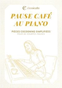 Produktbild: Pause caf&eacute; au piano