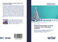 Produktbild: Przerzucenie klapki na temat niedoboru si&iquest;y roboczej w Tanzanii