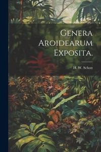 Produktbild: Genera Aroidearum Exposita.