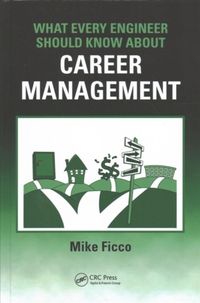Produktbild: Ficco, M: What Every Engineer Should Know About Career Manag