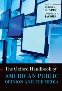 Produktbild: The Oxford Handbook of American Public Opinion and the Media