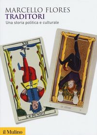 Produktbild: Traditori. Una storia politica e culturale