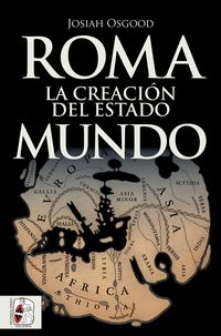 Produktbild: Roma. La creaci&oacute;n del Estado Mundo