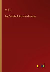 Produktbild: Die Conidienfr&uuml;chte von Fumago