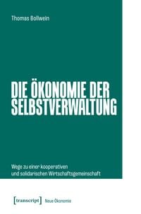 Produktbild: Die &Ouml;konomie der Selbstverwaltung