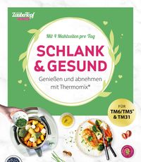 Bild vom Artikel Mein ZauberTopf Einfach lecker! Schlank & gesund vom Autor Redaktion mein ZauberTopf