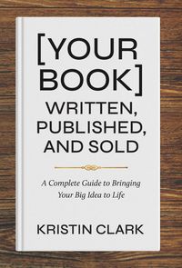 Produktbild: [Your Book] Written, Published, and Sold