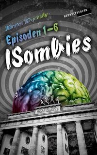 Produktbild: Die ISombies - Alle 6 Episoden