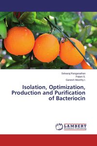 Produktbild: Isolation, Optimization, Production and Purification of Bacteriocin