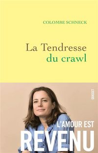 Produktbild: La tendresse du crawl