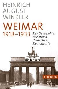 Bild vom Artikel Weimar 1918-1933 vom Autor Heinrich August Winkler