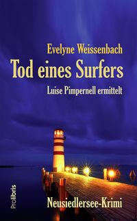 Bild vom Artikel Tod eines Surfers vom Autor Evelyne Weissenbach