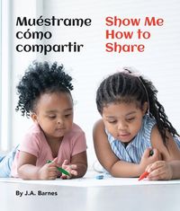 Produktbild: Mu&eacute;strame C&oacute;mo Compartir / Show Me How to Share