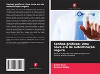 Produktbild: Senhas gr&aacute;ficas: Uma nova era de autentica&ccedil;&atilde;o segura