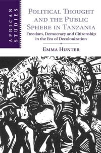 Produktbild: Political Thought and the Public Sphere in Tanzania