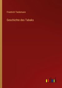 Produktbild: Geschichte des Tabaks