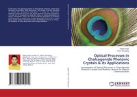 Produktbild: Optical Processes in Chalcogenide Photonic Crystals & its Applications