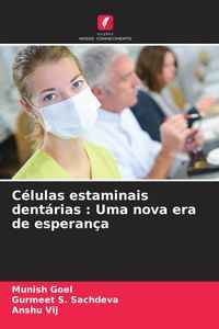 Produktbild: C&eacute;lulas estaminais dent&aacute;rias : Uma nova era de esperan&ccedil;a