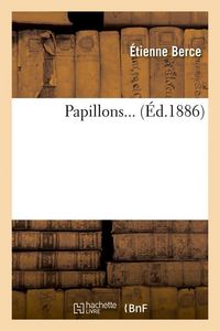 Produktbild: Papillons (&Eacute;d.1886)