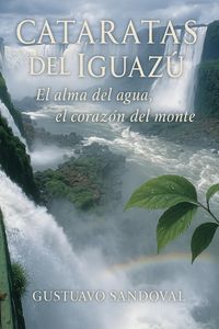 Produktbild: Cataratas del Iguaz&uacute;