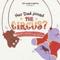 Produktbild: Has Dad Joined the Circus?
