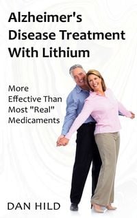 Produktbild: Alzheimer's Disease Treatment with Lithium