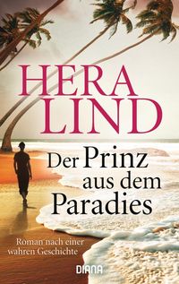 Bild vom Artikel Der Prinz aus dem Paradies vom Autor Hera Lind