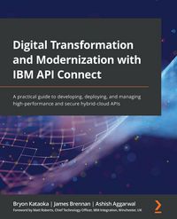 Produktbild: Digital Transformation and Modernization with IBM API Connect