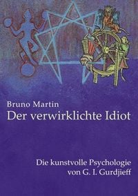 Produktbild: Der verwirklichte Idiot