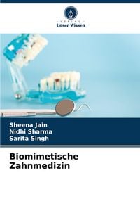 Produktbild: Biomimetische Zahnmedizin