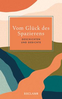 Produktbild: Vom Gl&uuml;ck des Spazierens