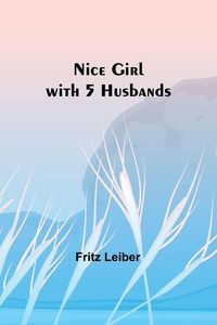 Produktbild: Nice Girl with 5 Husbands
