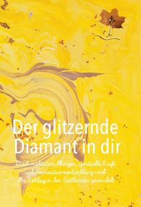 Produktbild: Der glitzernde Diamant in dir