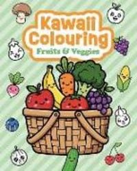 Produktbild: Kawaii Colouring: Fruits & Veggies