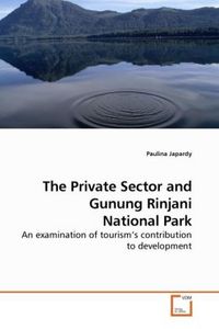Produktbild: Japardy, P: The Private Sector and Gunung Rinjani National P