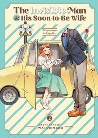 Produktbild: The Invisible Man and His Soon-To-Be Wife Vol. 2