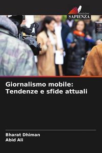Produktbild: Giornalismo mobile: Tendenze e sfide attuali
