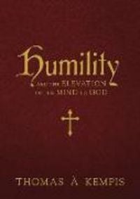 Produktbild: Humility and the Elevation of the Mind to God