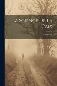 Produktbild: La Science de la Paix