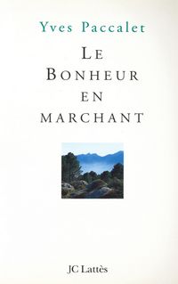 Produktbild: Le bonheur en marchant