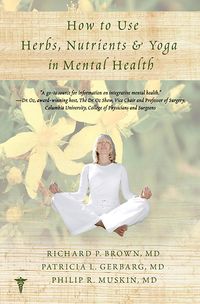 Produktbild: How to Use Herbs, Nutrients, & Yoga in Mental Health