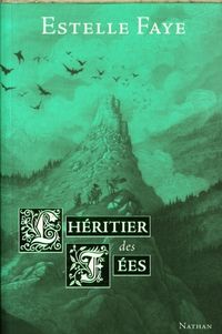 Produktbild: L'h&eacute;ritier des f&eacute;es