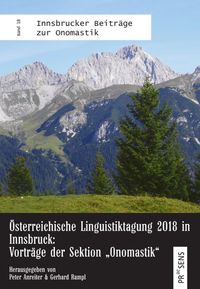 Produktbild: &Ouml;sterreichische Linguistiktagung 2018 in Innsbruck: Vortr&auml;ge der Sektion &bdquo;Onomastik&ldquo;