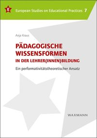 Produktbild: P&auml;dagogische Wissensformen in der Lehrer(innen)bildung