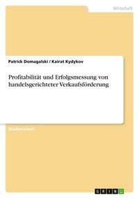 Produktbild: Profitabilit&auml;t und Erfolgsmessung von handelsgerichteter Verkaufsf&ouml;rderung