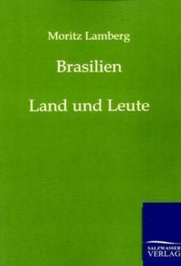 Bild vom Artikel Brasilien vom Autor Moritz Lamberg